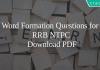 Word Formation Questions for RRB NTPC PDF