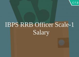 IBPS RRB OFFICER SCALE -1 Salary