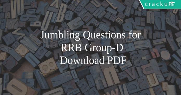 Jumbling Questions for RRB Group-D PDF