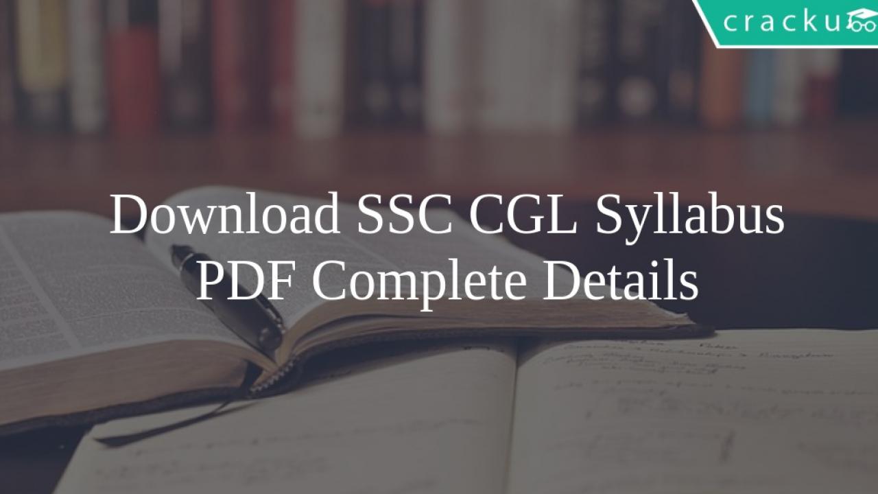 Ssc Cgl Syllabus 2019 Pdf Download Exam Pattern Cracku