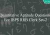 quantitative aptitude questions for ibps rrb clerk set-2