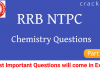 RRB NTPC chemistry questions