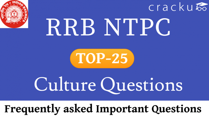RRB NTPC Culture Questions
