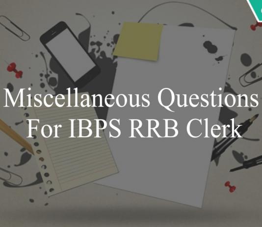 miscellaneous questions for ibps rrb clerk