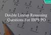 double lineup reasoning questions for ibps po