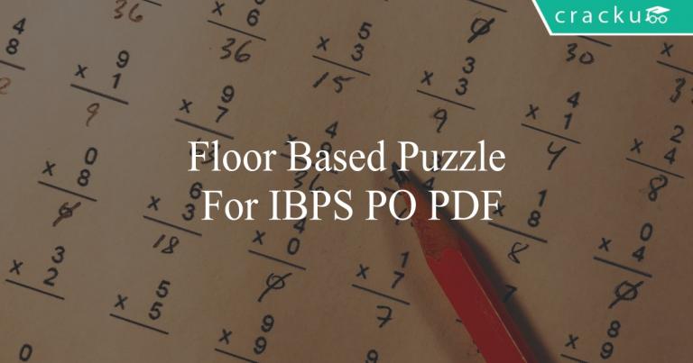 Floor Based Puzzle For IBPS PO PDF - Cracku