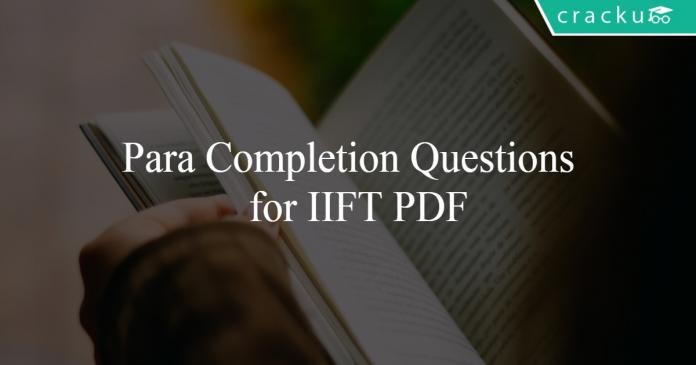 Para Completion Questions for IIFT PDF