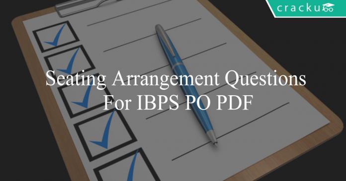 seating arrangement questions for ibps po pdf