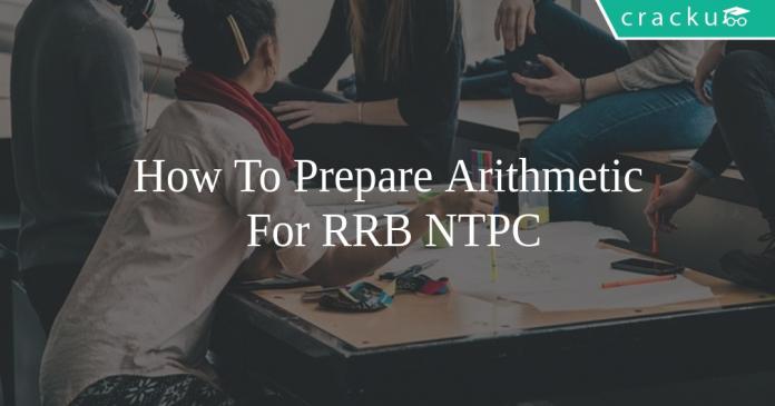 How To Prepare Arithmetic For RRB NTPC