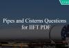 Pipes and Cisterns Questions for IIFT PDF