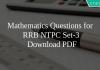 Mathematics Questions for RRB NTPC SET-3 PDF