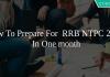 How To Prepare For RRB NTPC 2019 In One month