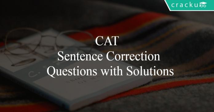 CAT Sentence Correction Questions with Solutions