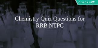 Chemistry Quiz Questions for RRB NTPC