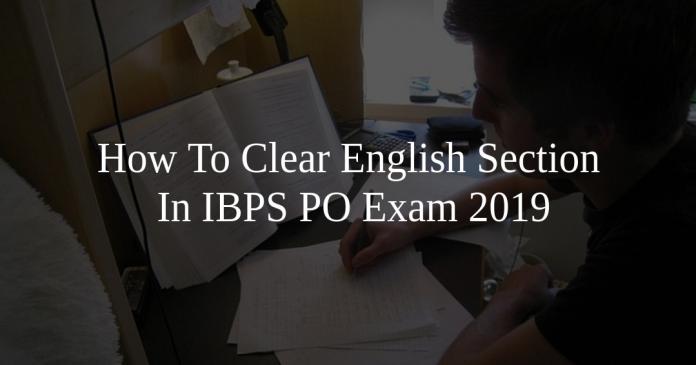 How To Clear English Section In IBPS PO Exam 2019