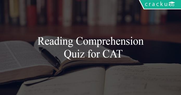 Reading Comprehension Quiz for CAT