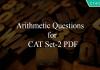 Arithmetic Questions for CAT Set-2 PDF