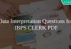 Data Interpretation Questions for IBPS CLERK PDF