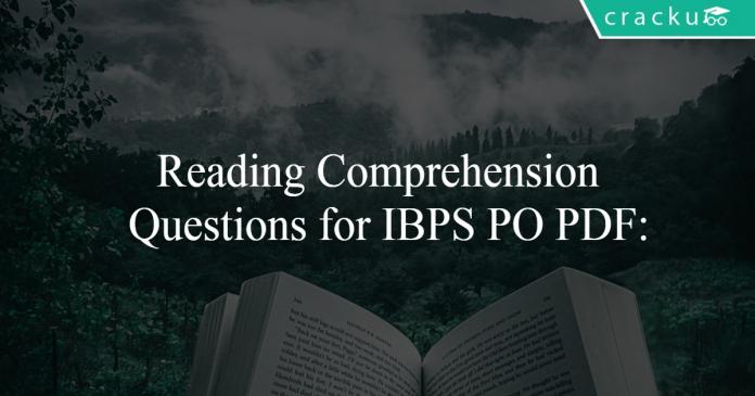 Reading Comprehension Questions for IBPS PO PDF: