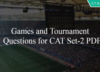 Games and Tournament Questions for CAT Set-2 PDF