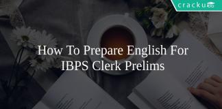 How To Prepare English For IBPS Clerk Prelims