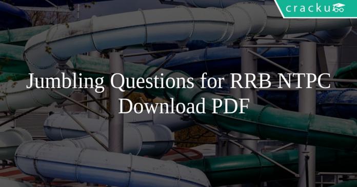 Jumbling Questions for RRB NTPC PDF