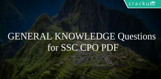 GENERAL KNOWLEDGE Questions for SSC CPO PDF