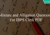 mixture and alligation questions for ibps clerk pd