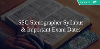 SSC Stenographer Syllabus & Important Exam Dates