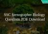 SSC Stenographer Biology Questions PDF Download