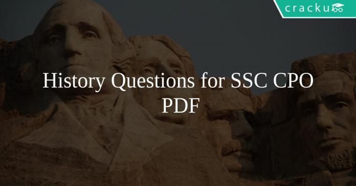 History Questions for SSC CPO PDF