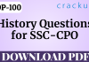 Top-100 History Questions for SSC-CPO