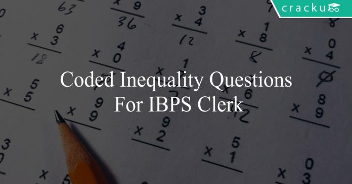 coded inequality questions for ibps clerk