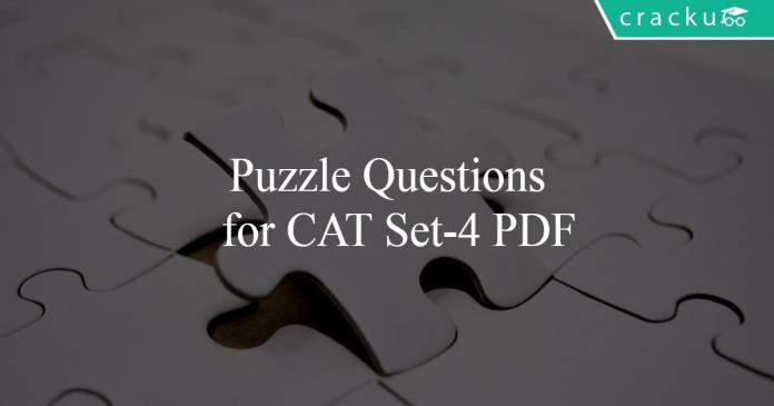 Puzzle Questions for CAT Set-4 PDF