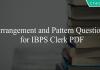arrangement and pattern questions for ibps clerk pdf
