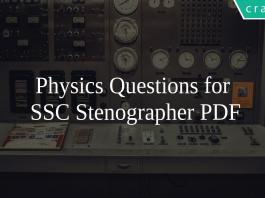 Physics Questions for SSC Stenographer PDF