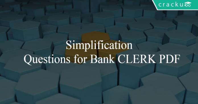 Simplification Questions for Bank CLERK PDF