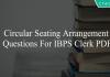 circular seating arrangement questions for ibps clerk pdf