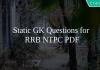 Static GK Questions for RRB NTPC PDF