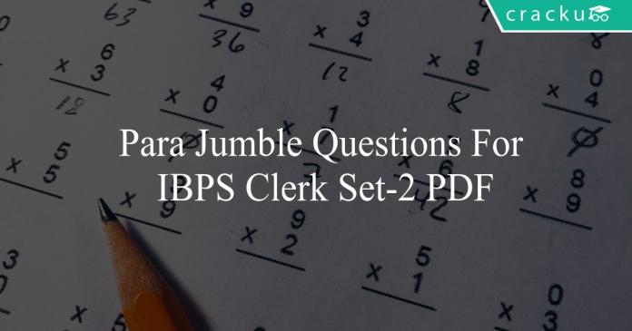para jumble questions for ibps clerk set-2 pdf