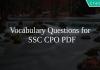 Vocabulary Questions for SSC CPO PDF