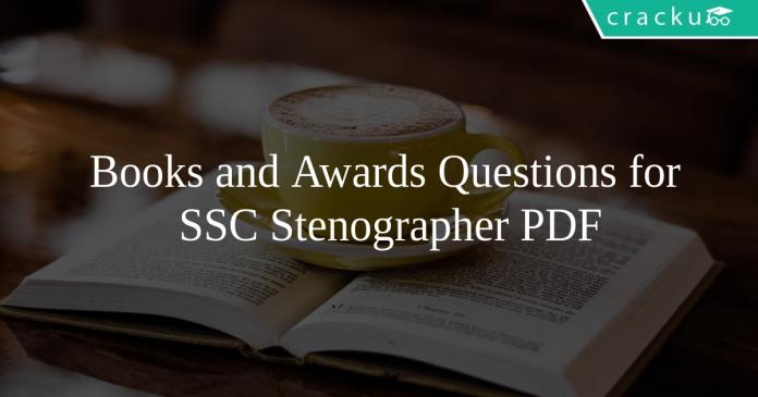 Books and Awards Questions for SSC Stenographer PDF