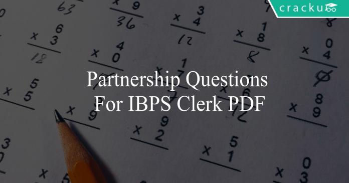partnership questions for ibps clerk pdf