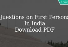 Questions on First Persons of India