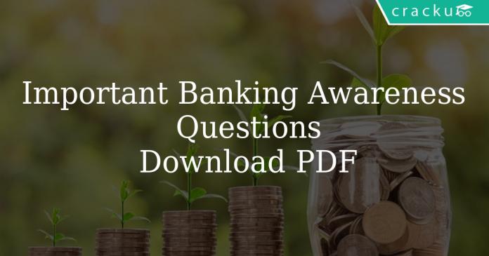Important Banking Awareness Questions