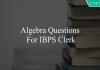 algebra questions for ibps clerk