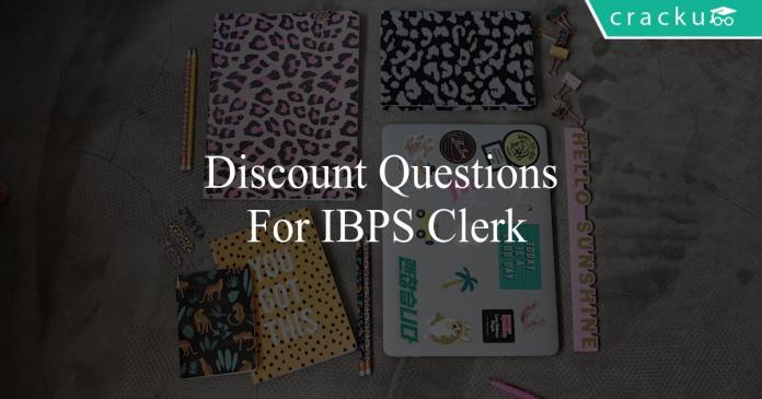 discount questions for ibps clerk