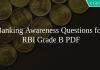 Banking Awareness Questions for RBI Grade B PDF