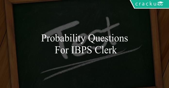 probability questions for ibps clerk