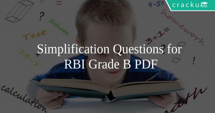 Simplification Questions for RBI Grade B PDF